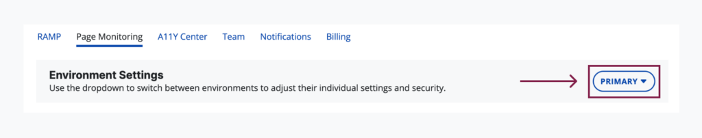 A screenshot of RAMP's Page Monitoring settings tab with the environment settings dropdown outlined in red.