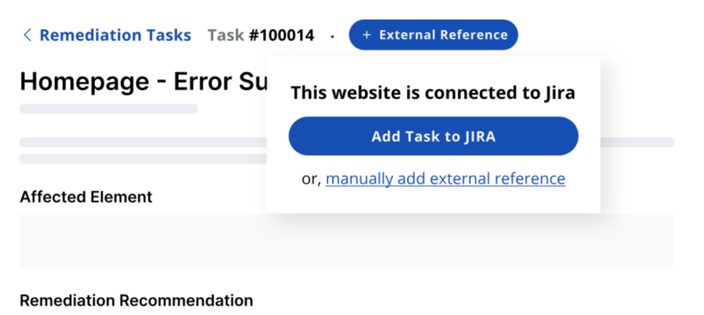 The top of a remediation task. The connect to an external reference button is selected and a pop up window is open. The window contains two options, "Add task to jira" or "manually add external reference."