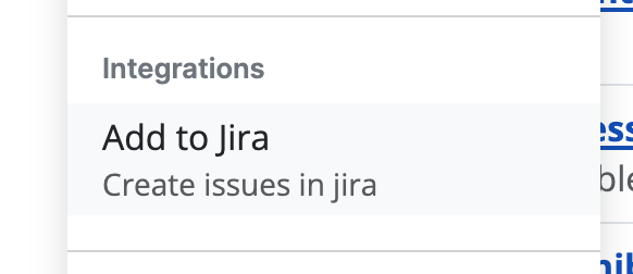 The integrations section of the dropdown that appears when the actions button is clicked. The option says "Add to Jira."