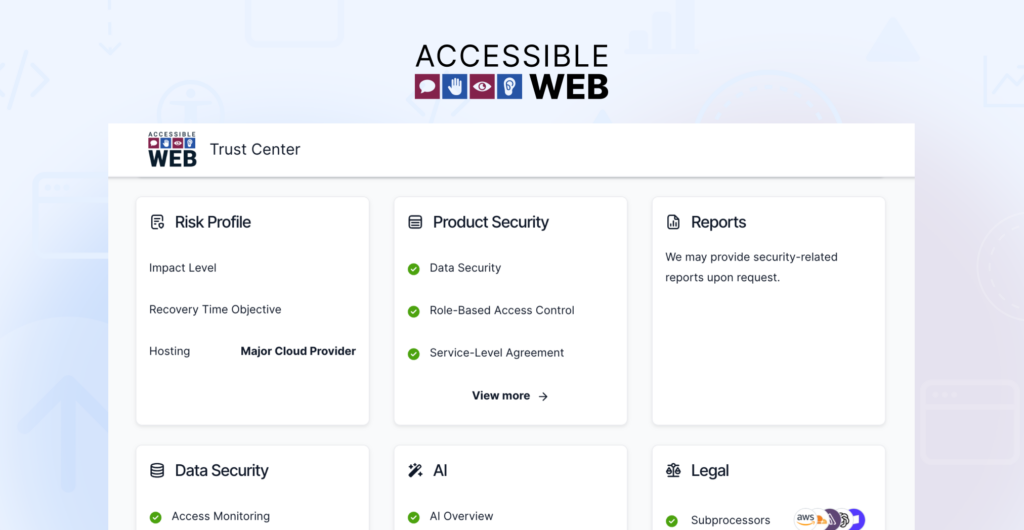 Web Accessibility Trust Center: Security You Can See